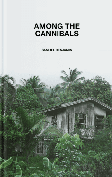 Among the Cannibals